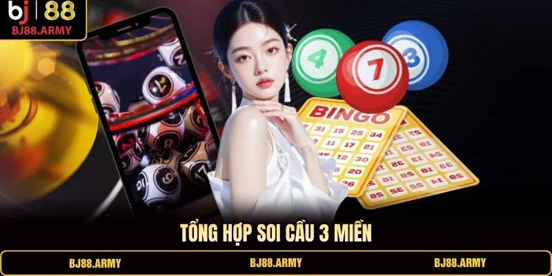 Tổng hợp soi cầu 3 miền